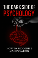 The Dark Side of Psychology